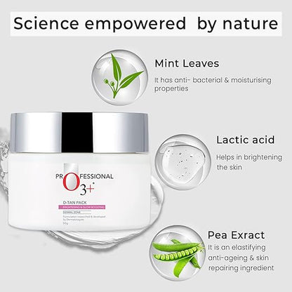 O3+ D-TAN Pack for Instant Tan Removal & Sun Damage Protection Infused with Mint and Eucalyptus Oil Ideal for All Skin Types