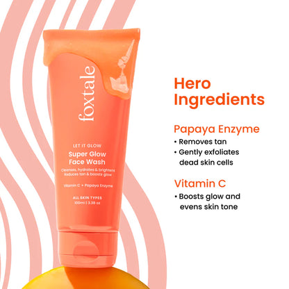 Foxtale Super Glow Face Wash Your daily tan remover & glow booster | 100ml